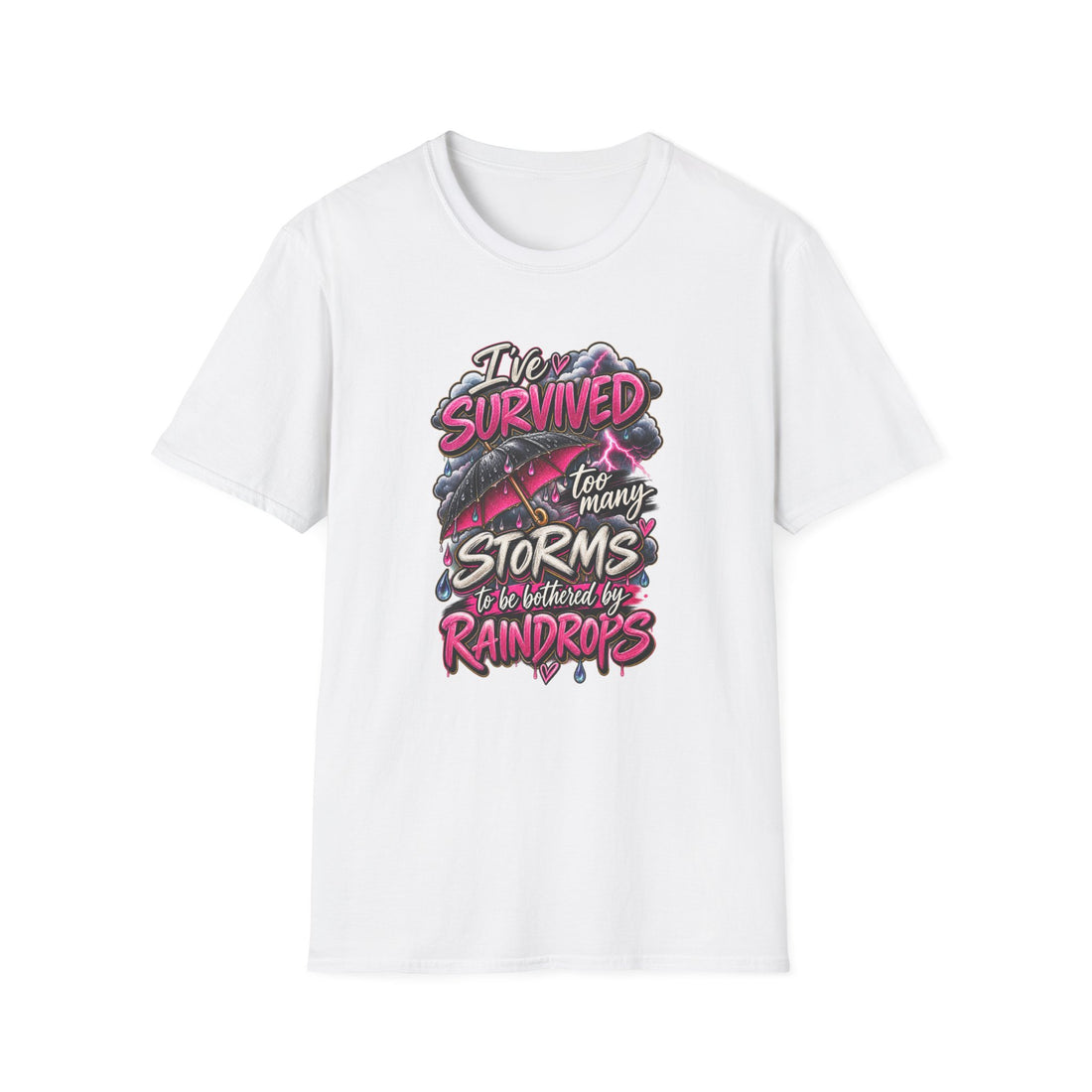 Survived Too Many Storms T-Shirt — Inspirational Umbrella Design