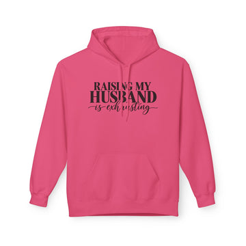 "Raising My Husband Is Exhausting" Funny Mom Hoodie
