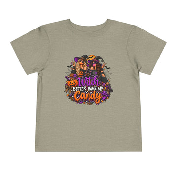 "Witch Better Have My Candy" Cute Trick-or-Treat Shirt — Toddler Halloween Tee