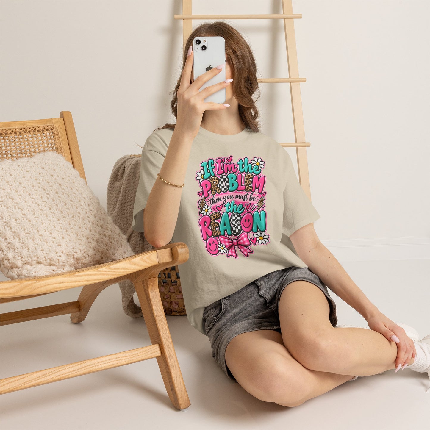 If I'm the Problem Then You Must Be the Reason Floral Graphic Tee
