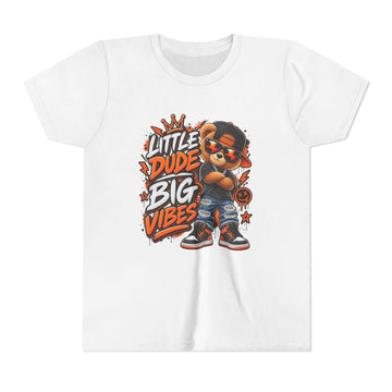 "Little Dude Big Vibes" Graphic Shirt — Youth Tee